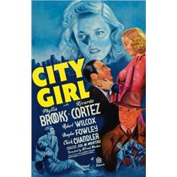 City Girl, 1937, 20th Century Fox, (U.S.), on linen, condition B+., 41" x 27" - 104.1 x 68.6...