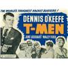 Image 1 : T-Men, 1949, Anglo Amalgamated Films (British Quad), on linen, condition C+., 30" x 40" - 76....