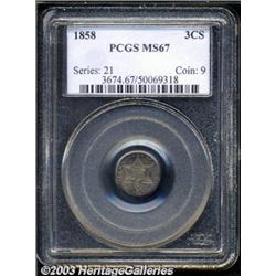 1858 3CS MS67 PCGS.