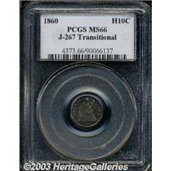 1860 H10C Transitional MS66 PCGS.