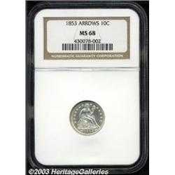 1853 10C Arrows MS68 NGC.