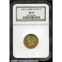 1843-O $5 Large Letters MS64 NGC.