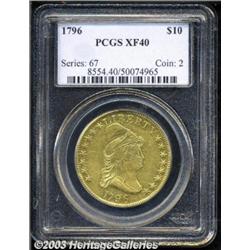 1796 $10 XF40 PCGS.