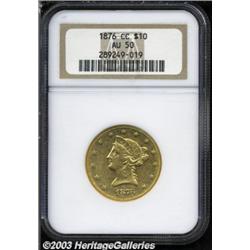 1876-CC $10 AU50 NGC.