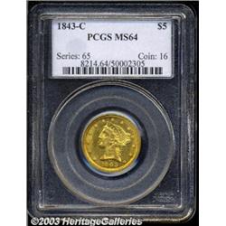 1843-C $5 MS64 PCGS.