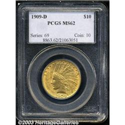 1909-D $10 MS62 PCGS.