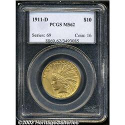 1911-D $10 MS62 PCGS.