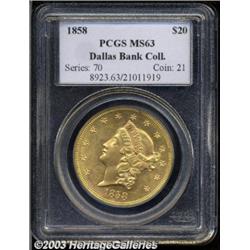 1858 $20 MS63 PCGS.