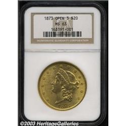 1873 $20 Open 3 MS63 NGC.