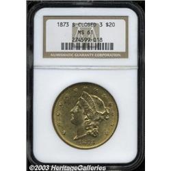 1873-S $20 Closed 3 MS61 NGC.