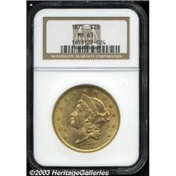 1875 $20 MS63 NGC.