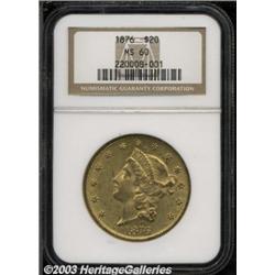 1876 $20 MS60 NGC.