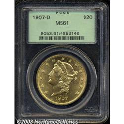 1907-D $20 MS61 PCGS.