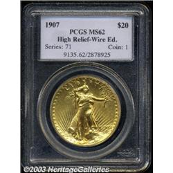 1907 $20 High Relief, Wire Rim MS62 PCGS.