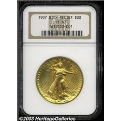 1907 $20 High Relief PR67 NGC.
