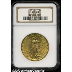 1911 $20 MS63 NGC.
