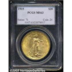 1915 $20 MS63 PCGS.