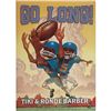 Go Long! By Tiki & Ronde Barber (Signed By Tiki Barber)