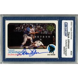Dave Johnson Signed 2002 Topps Card - Braves- Getting The Out (Slabbed By Steiner)