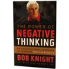 Image 1 : “The Power Of Negative Thinking” Book By Bob Knight