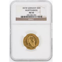 1873-F NGC AU55 Germany 20M Wurttemberg Gold Coin