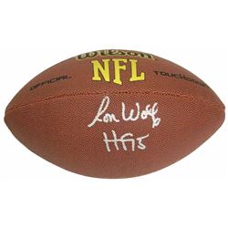 Ron Wolf Signed Wilson Touchdown NFL Full Size Football W/HF'15