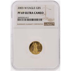 2003-W $5 American Gold Eagle Coin NGC Graded PF69 Ultra Cameo