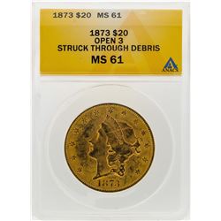 1873 $20 Liberty Head Double Eagle Gold Coin ANACS MS61 Open 3