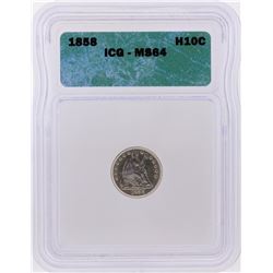 1858 Half Dime Coin ICG Graded MS64