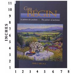 Dealer Liquidating Art Books Guy Begin The Painter Of Perfumes 1997 Signed