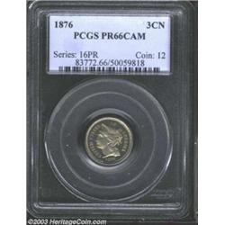 1876 3CN PR66 Cameo PCGS.