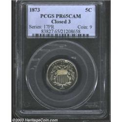 1873 5C Closed 3 PR65 Cameo PCGS.