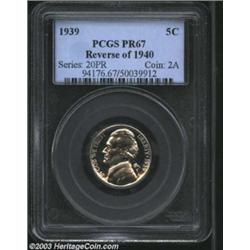 1939 5C Reverse of 1940 PR67 PCGS.