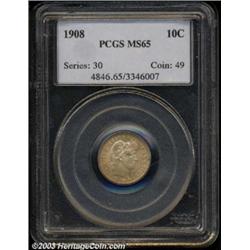 1908 10C MS65 PCGS.