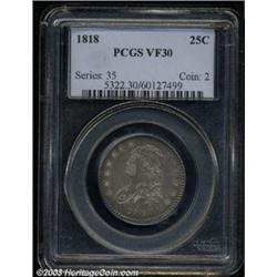 1818 25C VF30 PCGS.