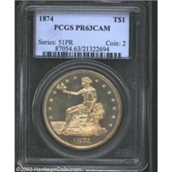 1874 T$1 PR63 Cameo PCGS.