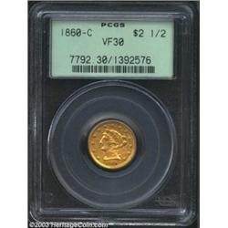 1860-C $2 1/2 VF30 PCGS.