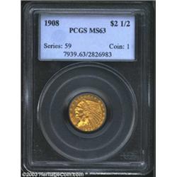 1908 $2 1/2 MS63 PCGS.