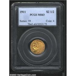 1911 $2 1/2 MS63 PCGS.