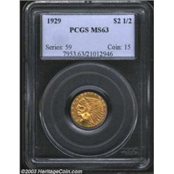 1929 $2 1/2 MS63 PCGS.