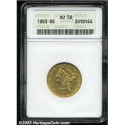 1853 $5 AU58 ANACS.