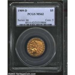 1909-D $5 MS62 PCGS.