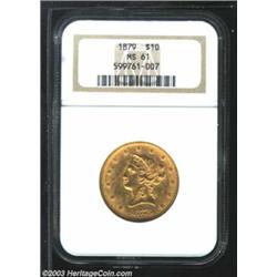 1879 $10 MS61 NGC.