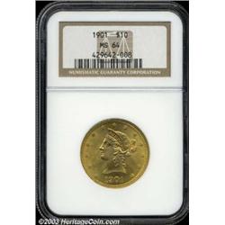 1901 $10 MS64 NGC.