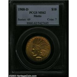 1908-D $10 Motto MS62 PCGS.
