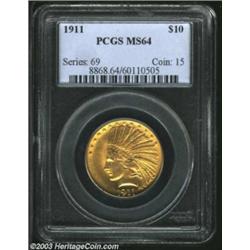 1911 $10 MS64 PCGS.