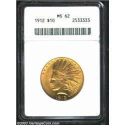 1912 $10 MS62 ANACS.