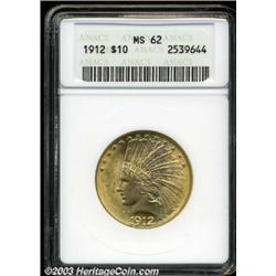1912 $10 MS62 ANACS.