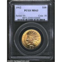 1912 $10 MS63 PCGS.