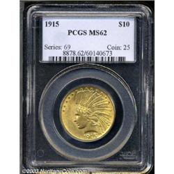 1915 $10 MS62 PCGS.